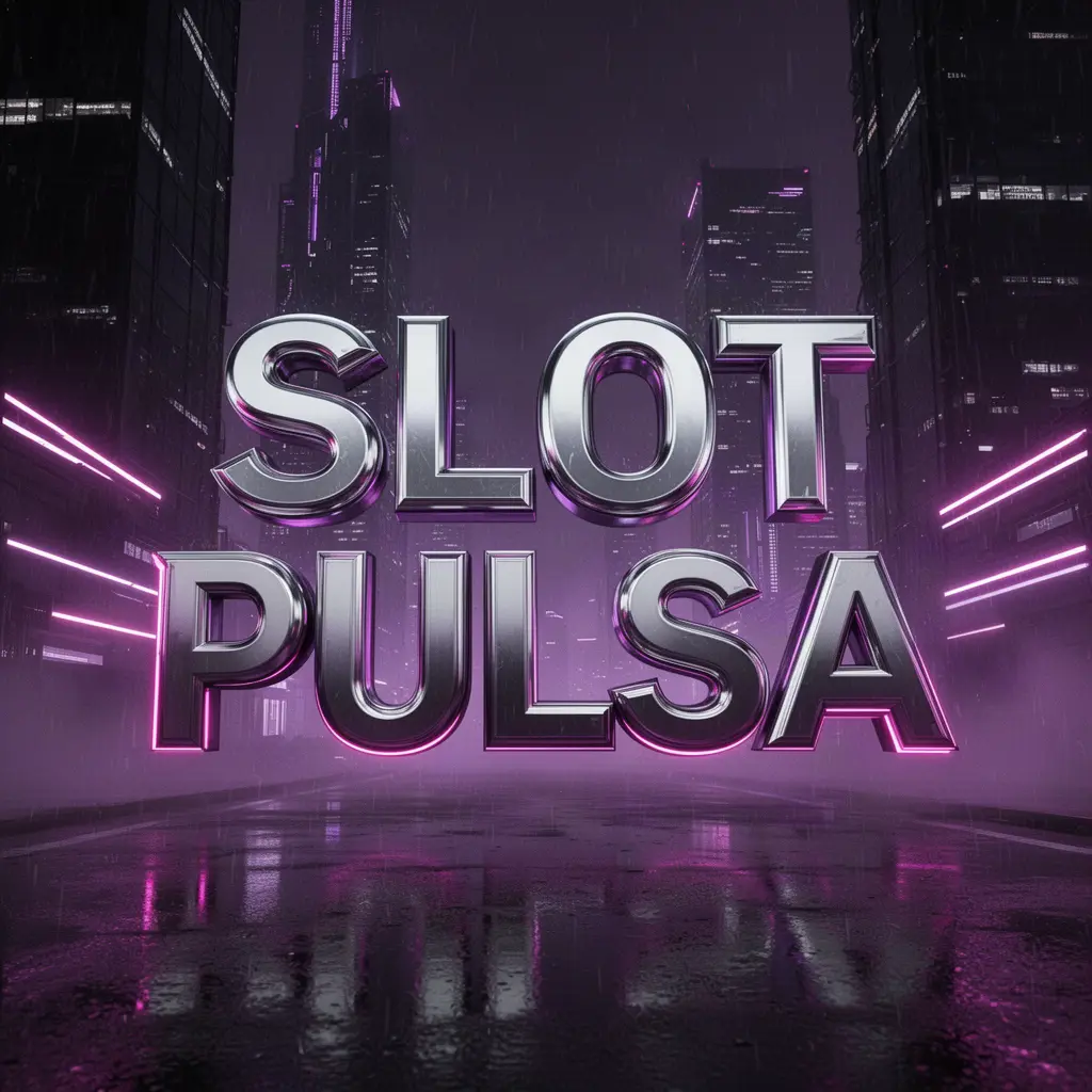 Slot Pulsa